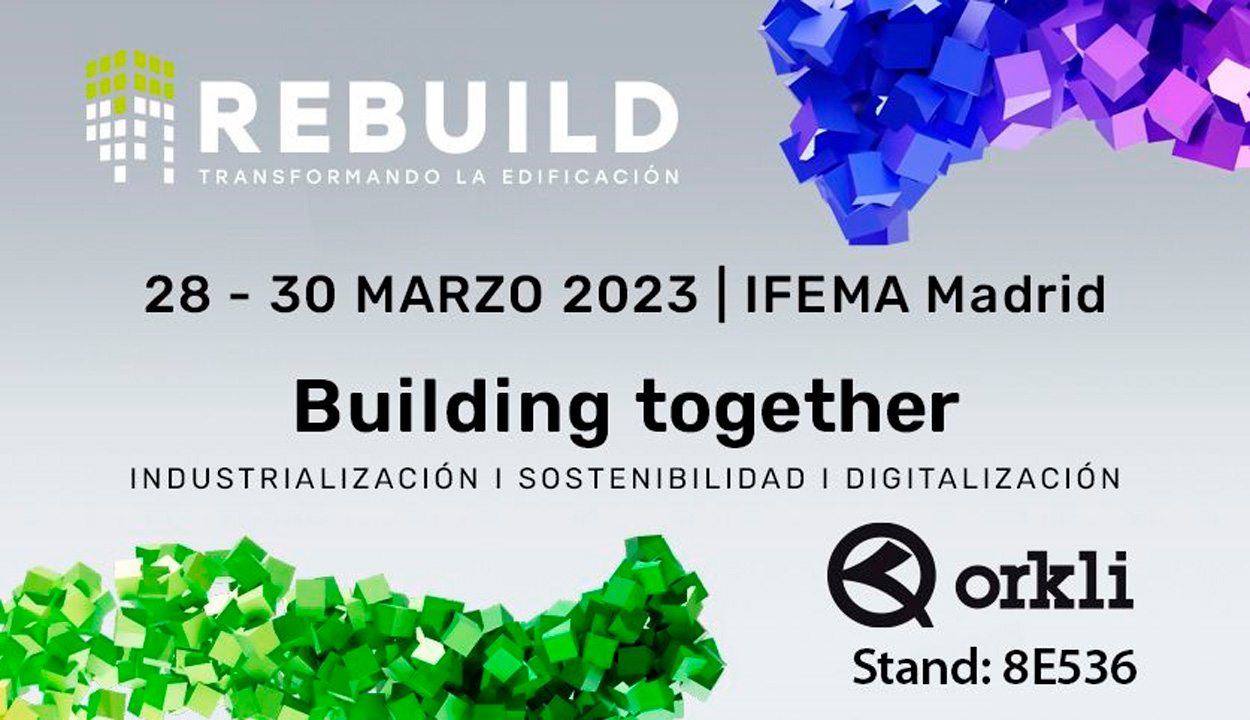 Presencia destacada de Orkli en Rebuild 2023, el gran evento tecnológico de la edificación